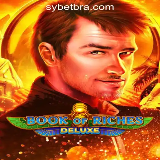 Exploring the Thrilling World of Book of Riches Deluxe: SY.BET Oficial Slots Brasil #1