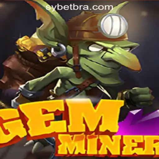 Exploring the Exciting World of GemMiner and SY.BET Oficial Slots Brasil #1